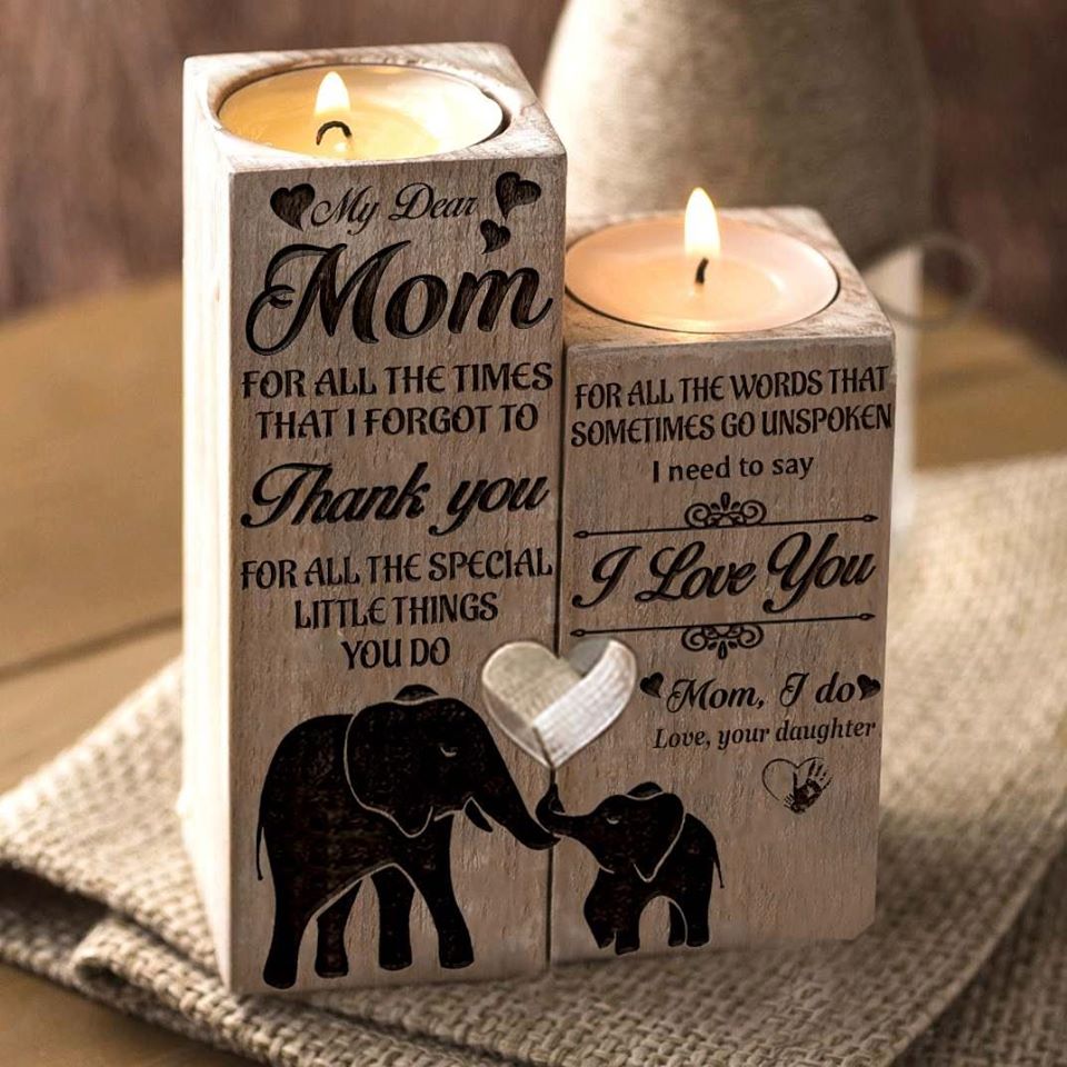 My Dear Mom I Need To Say I Love You Engraved Candle Holder