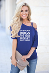 Stay home with dogs - Slanted Sleeve Off The Shoulder T-Shirt For Women