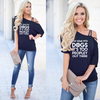Stay home with dogs - Slanted Sleeve Off The Shoulder T-Shirt For Women