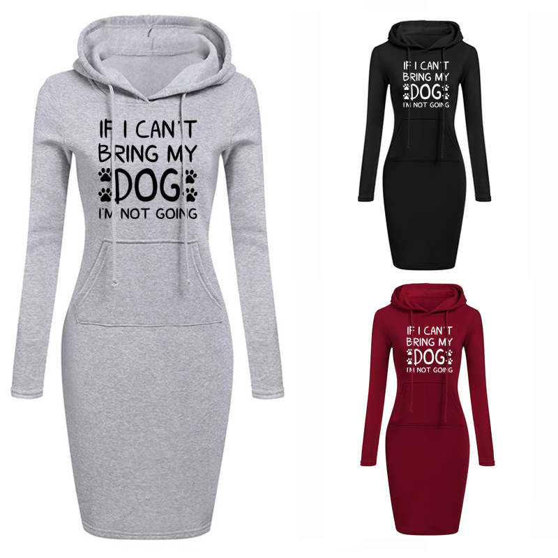 If I can't bring my dog - Hoodie Sweatershirt Dress Long Sleeve O-Neck Casual