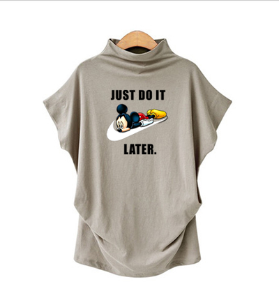 Just do it later -  Color Half High Collar Tops Women Streetwear T-Shirt For Women