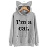 I'm a cat - Cat Ear Hoodie Long Sleeve Pullover Casual Tops for woman