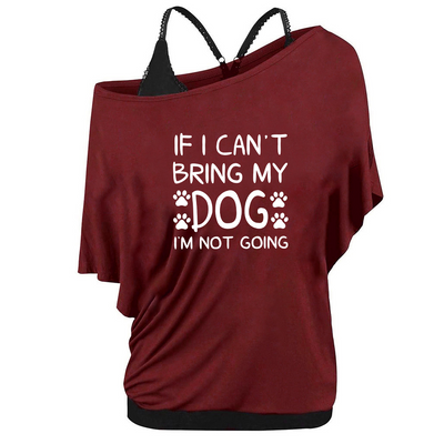 If I can't bring my dog - Two-piece round neck Short Sleeve T Shirt